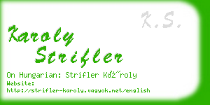 karoly strifler business card